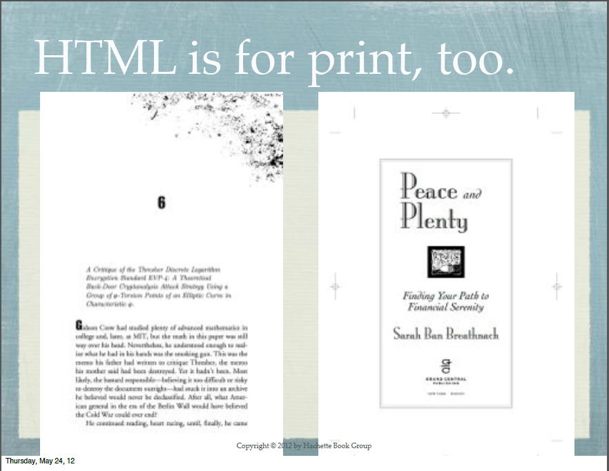 “HTML is for print, too”